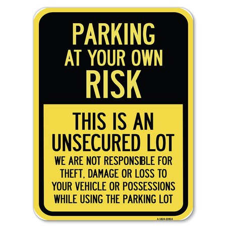 Signmission Safety Sign, 18 in Height, Aluminum, 22814 A-1824-22814